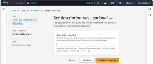 Enter any required tag and then click the Create Access  Key button.